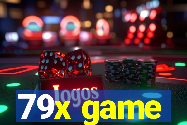 79x game